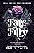 Fate and Fury