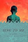 Sing to Me