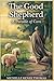 The Good Shepherd (Christian Biblical Fiction)