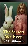 The Secrets We Ke...