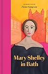 Mary Shelley in Bath