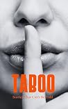 Taboo: Stories Th...