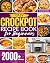 Easy Crockpot Recipe Book for Beginners by Fernanda Gamble