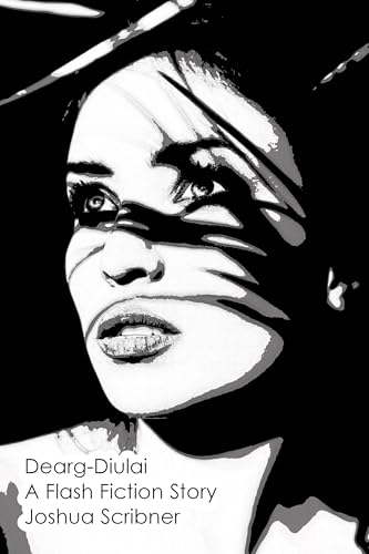 Dearg-Diulai: A Flash Fiction Story (Scribner Short Reads)