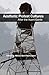 Aesthetic Protest Cultures:...