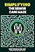 Simplifying the Senior Care Maze by Matt Wilson