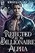 Rejected by My Billionaire ...