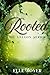 Rooted (The Velgon series)