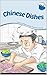 Chinese Dishes (Lee Family ...