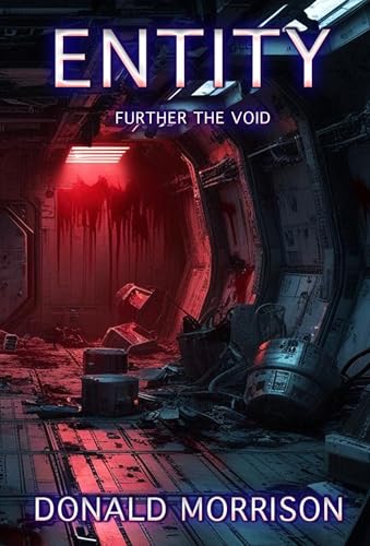 ENTITY: Further the Void (Kindle Edition)