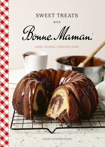 Sweet Treats with Bonne Maman: Cakes, Cookies, Crêpes and more (Kindle Edition)