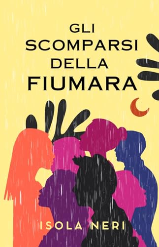 Gli scomparsi della Fiumara: Le indagini di Maddalena Pulvirenti (Italian Edition)