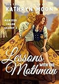 Lessons with the Mothman (Monster Smash Agency)