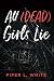 All (Dead) Girls Lie