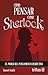 Cómo pensar como Sherlock: El poder del pensamiento deductivo (Spanish Edition)