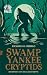 Swamp Yankee Cryptids by Ricardo Rebelo