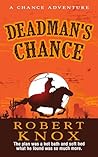 Deadman's Chance:...