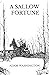 A Sallow Fortune