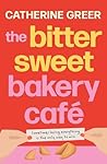 The Bittersweet Bakery Cafe
