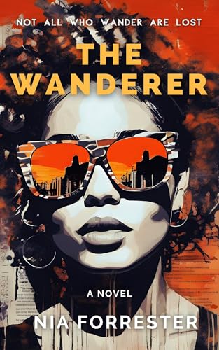 The Wanderer: A Novel (Kindle Edition)