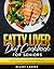 Fatty Liver Diet Cookbook for Seniors by Elliot Carver