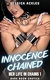 Innocence Chained...