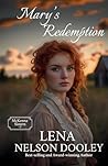 Mary's Redemption by Lena Nelson Dooley