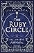 The Ruby Circle: All unsere Wahrheiten (Highclare Academy #3)