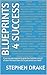 Blueprints 4 Success: If yo...