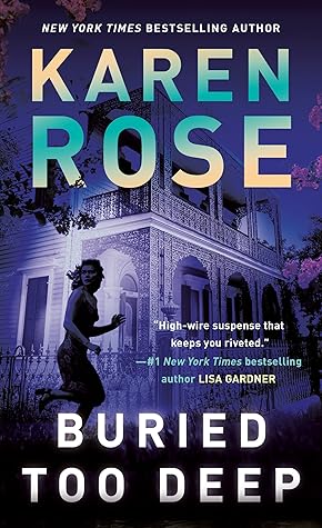 Buried Too Deep (Romantic Suspense #30; New Orleans #3)
