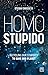 Homo Stupido by Stefan Engeseth
