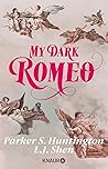 My Dark Romeo