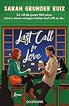 Last Call for Love