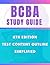 BCBA Study Guide : 6th Edition Test Content Outline Simplified
