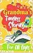 Grandma's Timeless Stories:...