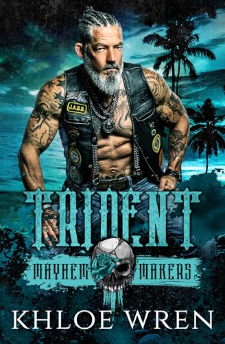Trident: Mayhem Makers (Satan's Cowboys MC)