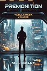 Premonition: Tabula Rasa: Volume I