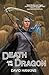 Death and the Dragon by David Hankins Death and the Dragon by David Hankins