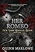 Her Romeo (New York Rogues: Rossi Anniversary Collection Book 2)