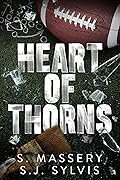 Heart of Thorns (Shadow Valley U #2)