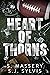 Heart of Thorns (Shadow Val...