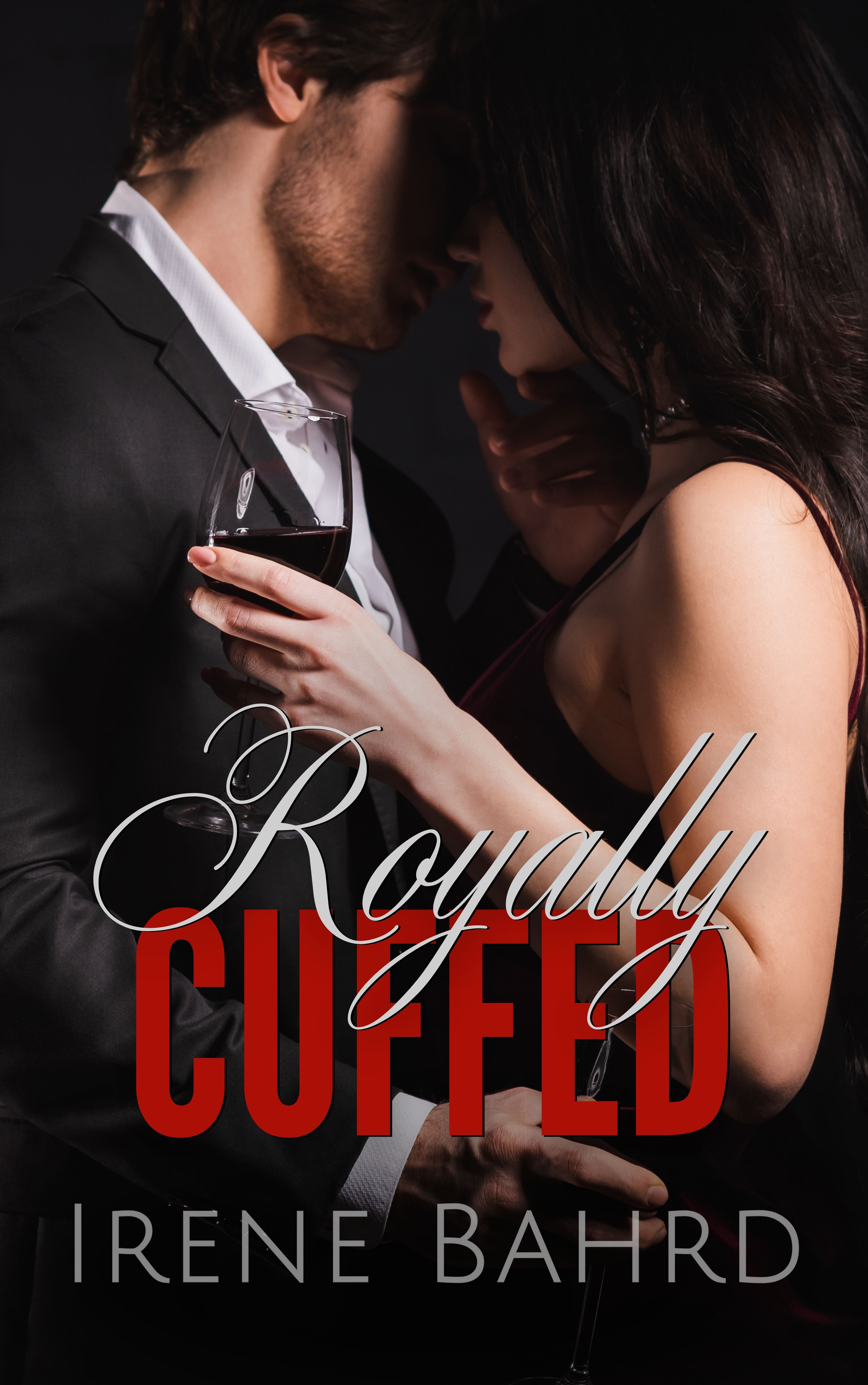 Royally Cuffed (Kindle Edition)