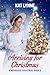 Arriving for Christmas: A N...