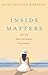 Inside Matters by Rissa Singson Kawpeng
