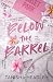 Below The Barrel: Saltwater Springs Book 2