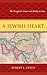 A Jewish Heart: The Struggle for Status and Identity in Asia