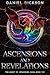 Ascensions and Revelations:...
