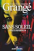 Sans soleil - tome 1 - Disco inferno