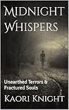 Midnight Whispers...