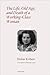 The Life, Old Age, and Death of a Working-Class Woman (Semiotext(e) / Foreign Agents)